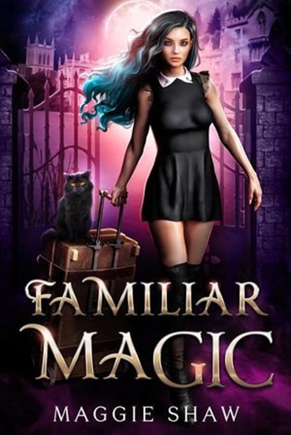 Familiar Magic, Maggie Shaw - Ebook - 9798227679338