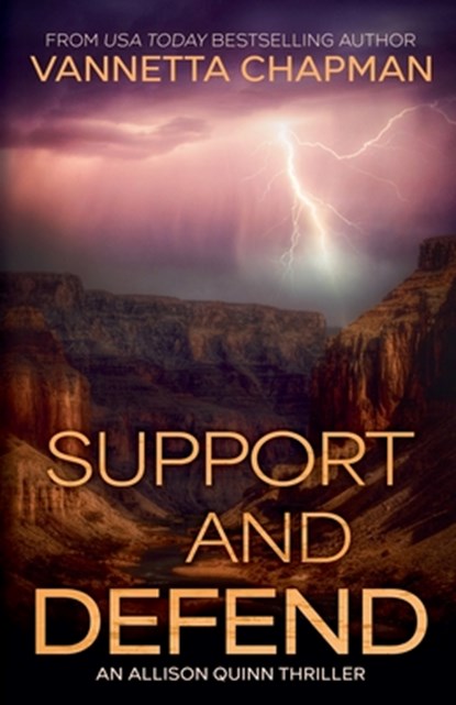 Support and Defend, Vannetta Chapman - Paperback - 9798227696038