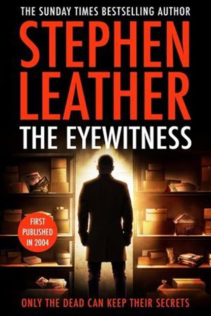 The Eyewitness, Stephen Leather - Ebook - 9798227705013