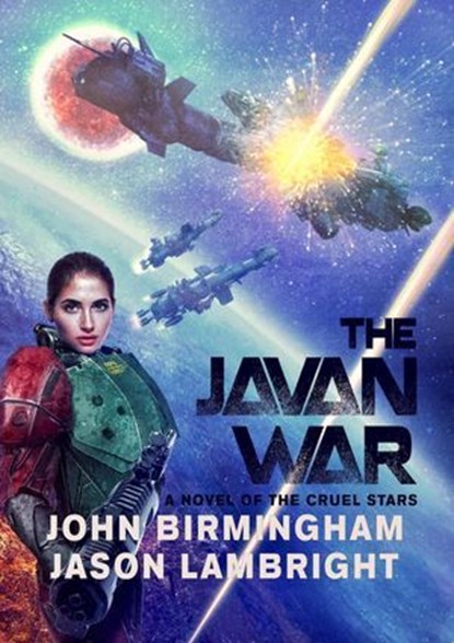 The Javan War, John Birmingham ; Jason Lambright - Ebook - 9798227723741