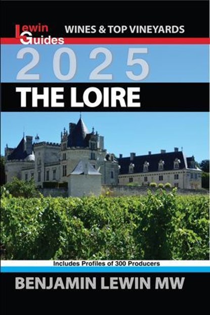 The Complete Loire, Benjamin Lewin - Ebook - 9798227740366