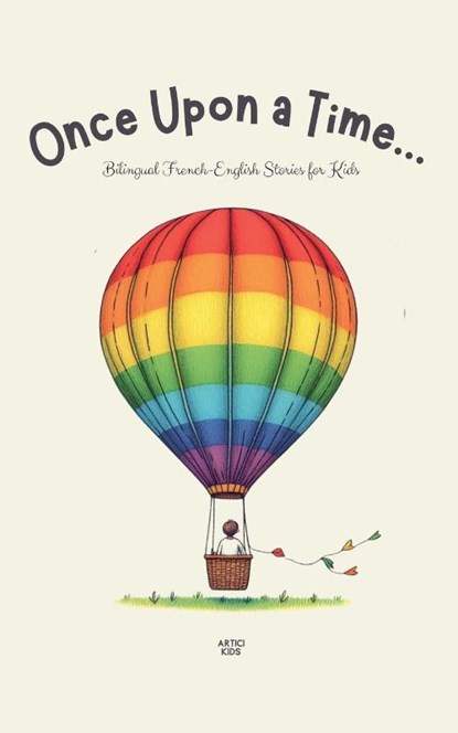 Once Upon a Time..., Artici Kids - Paperback - 9798227780386