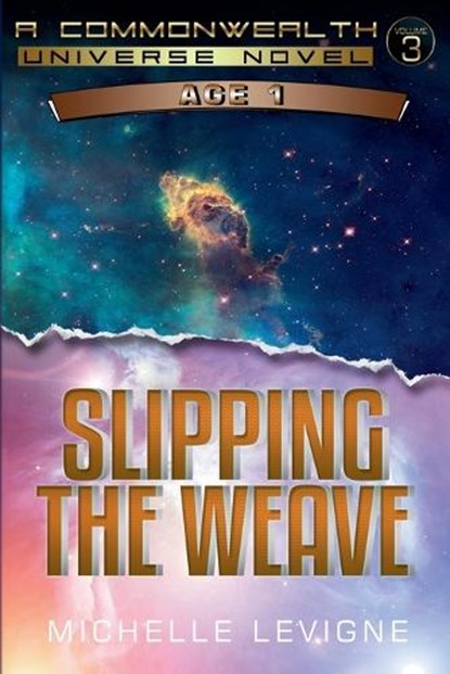 Slipping the Weave, Michelle Levigne - Paperback - 9798227787736