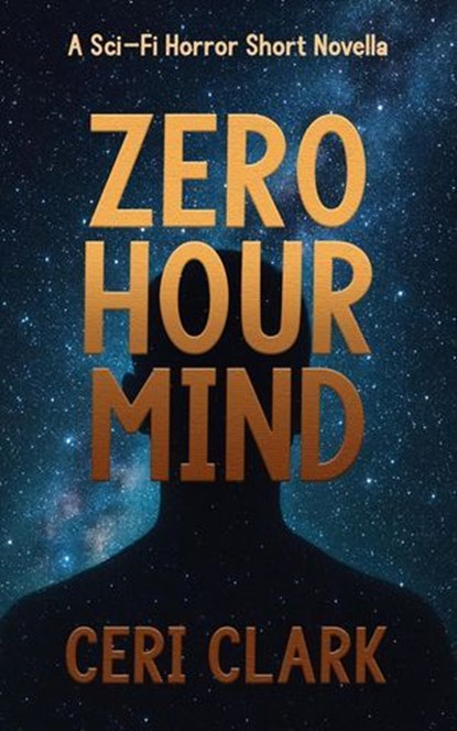 Zero Hour Mind, Ceri Clark - Ebook - 9798227805485
