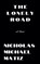 The Lonely Road, Nicholas Michael Matiz - Paperback - 9798227817174