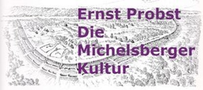 Die Michelsberger Kultur, Ernst Probst - Ebook - 9798227820983