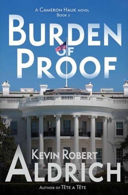Burden of Proof, Kevin Robert Aldrich - Ebook - 9798227828057