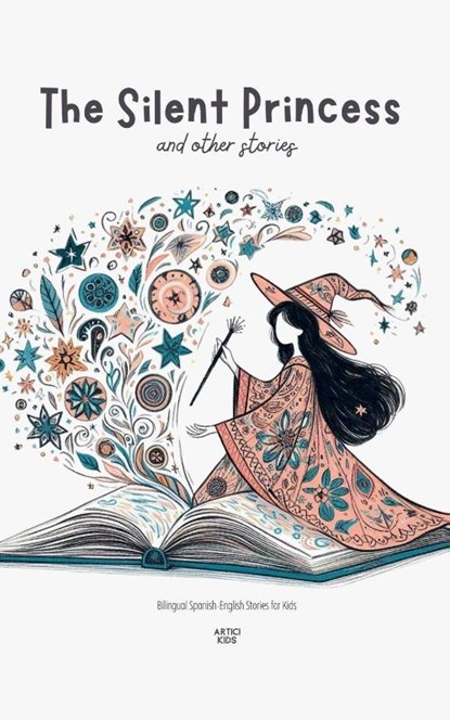 The Silent Princess and Other Stories, Artici Kids - Paperback - 9798227849861