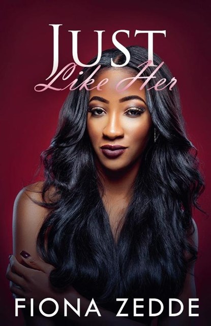 Just Like Her, Fiona Zedde - Paperback - 9798227863034