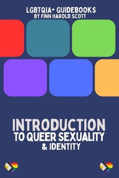 Introduction to Queer Sexuality and Identity, Finn Harold Scott - Ebook - 9798227885371