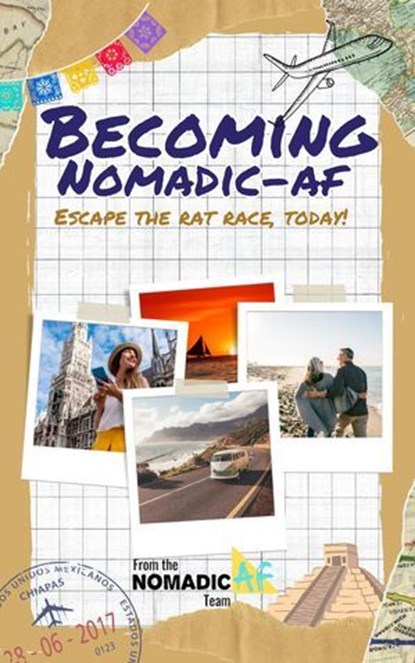 Becoming Nomadic AF, Natasha Moore ; Paul Bold - Ebook - 9798227886989
