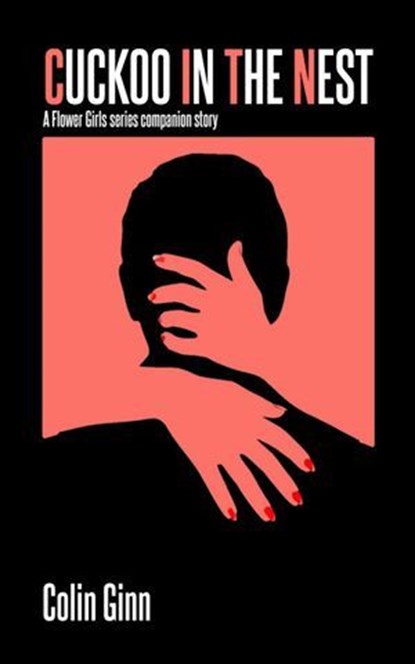 Cuckoo in the Nest, Colin Ginn - Ebook - 9798227900821