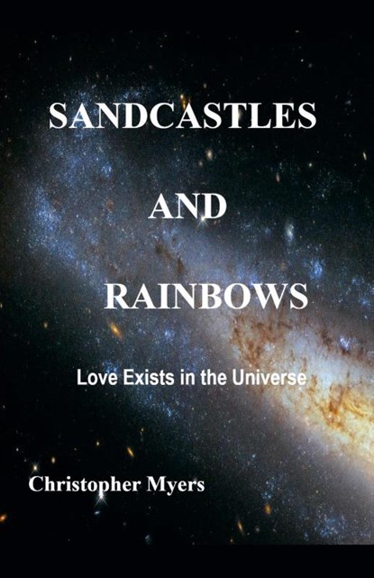 Sandcastles And Rainbows, Christopher D Myers - Paperback - 9798227901668