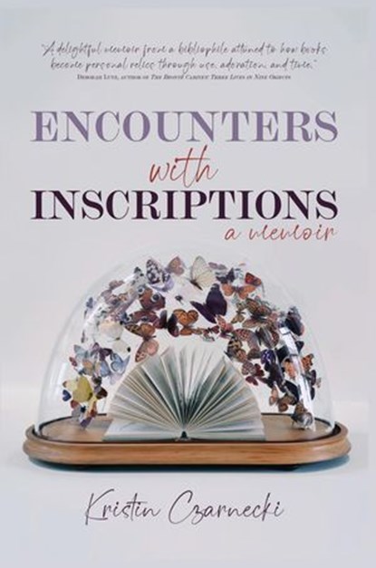 Encounters with Inscriptions, Kristin Czarnecki - Ebook - 9798227929877