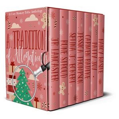 A Tradition of Allegations, Aconite Cafe ; Rune Stroud ; Patty Joy ; Selina J. Eckert ; Carmen Radtke ; JR Lancaster ; Jessica Thompson ; Nancy Basile - Ebook - 9798227945167