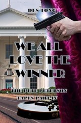 We All Love The Winner - Des Tong - 9798227947505