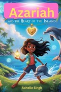 Azariah and The Heart of The Island