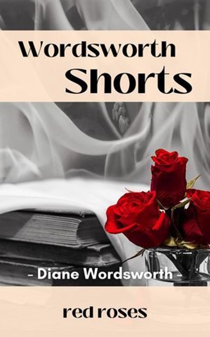 Paper Roses, Diane Wordsworth - Ebook - 9798227971449
