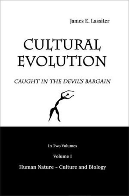 Cultural Evolution: Caught in the Devil's Bargain, James E. Lassiter - Ebook - 9798227995681
