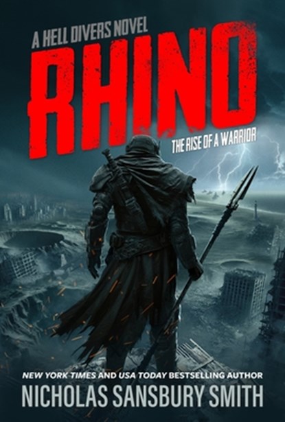 Rhino: The Rise of a Warrior: A Hell Divers Novel, Nicholas Sansbury Smith - Paperback - 9798228000636