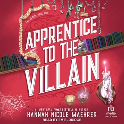 Apprentice to the Villain, Hannah Nicole Maehrer - AVM - 9798228015746