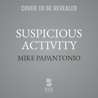Suspicious Activity, Mike Papantonio - AVM - 9798228311510