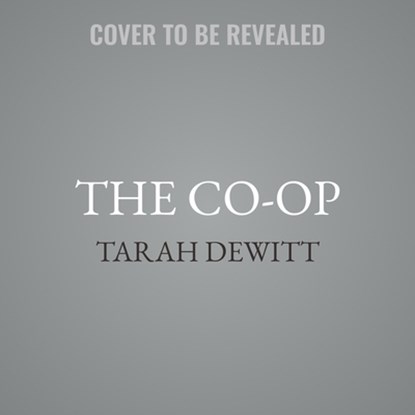 The Co-Op, Tarah DeWitt - AVM - 9798228320017