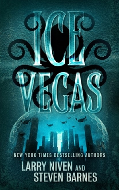 Ice Vegas, Larry Niven - Gebonden - 9798228329577