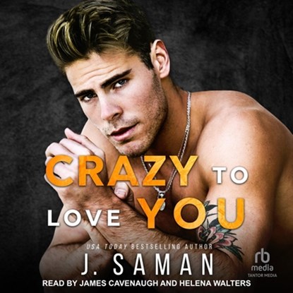 Crazy to Love You, J. Saman - AVM - 9798228532427