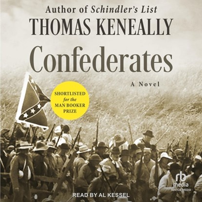 Confederates, Thomas Keneally - AVM - 9798228546301