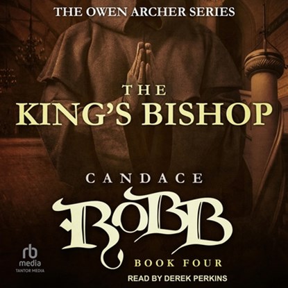 The King's Bishop, Candace Robb - AVM - 9798228599062