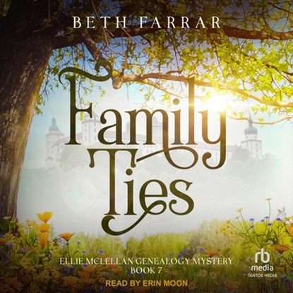 Family Ties, Beth Farrar - AVM - 9798228599086