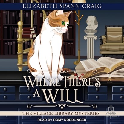 Where There's a Will, Elizabeth Spann Craig - AVM - 9798228658547