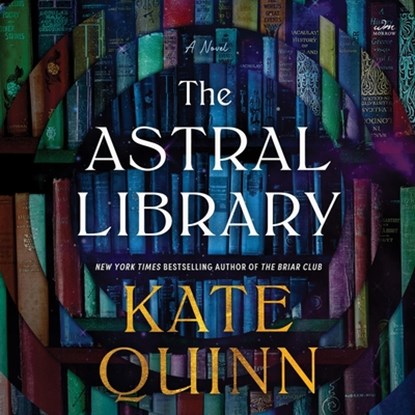 The Astral Library, Kate Quinn - AVM - 9798228687660