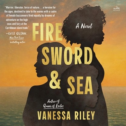 Fire Sword and Sea, Vanessa Riley - AVM - 9798228687783