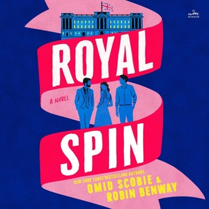 Royal Spin, Omid Scobie - AVM - 9798228691568