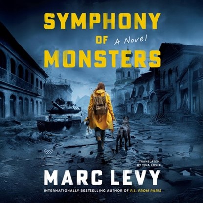 Symphony of Monsters, Marc Levy - AVM - 9798228692701