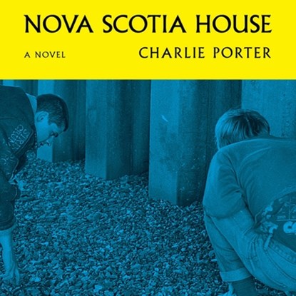 Nova Scotia House, Charlie Porter - AVM - 9798228697416