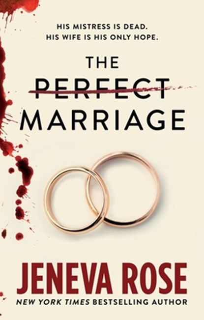 The Perfect Marriage, Jeneva Rose - Paperback - 9798228808577