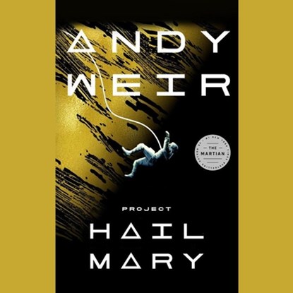 Project Hail Mary, Andy Weir - AVM - 9798228844506
