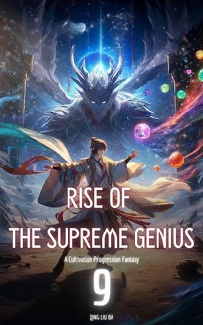 Rise of the Supreme Genius, Qing Liu Ba - Ebook - 9798230006282