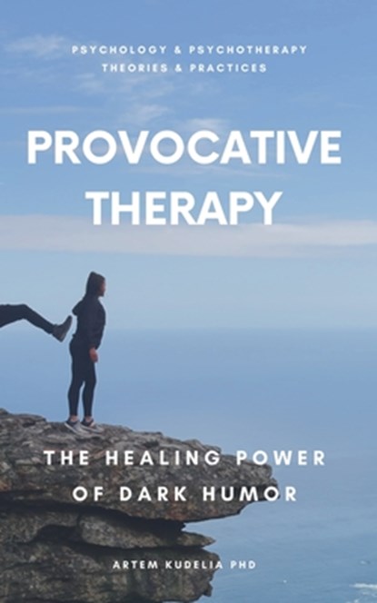 Provocative Therapy, Artem Kudelia - Paperback - 9798230013228