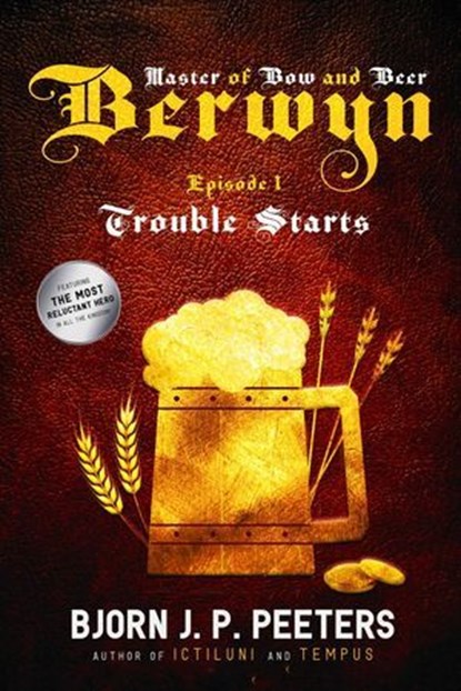 Trouble Starts, Bjorn J. P. Peeters - Ebook - 9798230035312