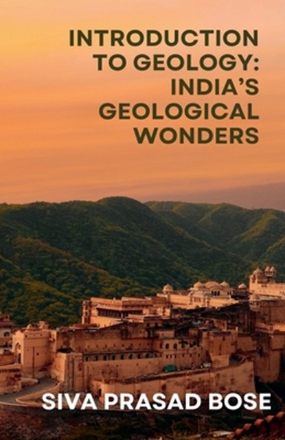 Introduction to Geology, Siva Prasad Bose - Paperback - 9798230037484