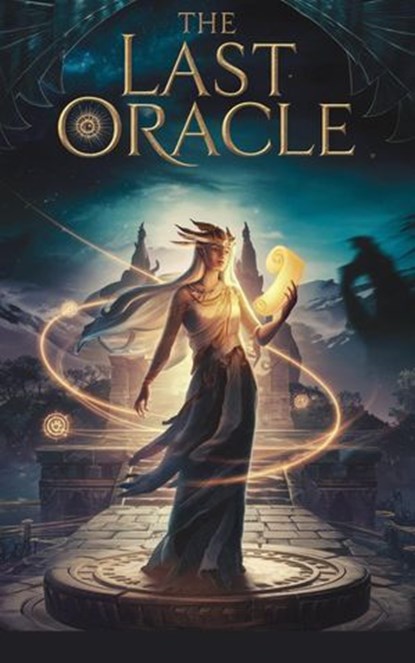 The Last Oracle, Patrick William Lee - Ebook - 9798230047018