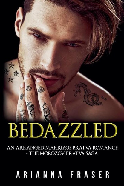 Bedazzled - An Arranged Marriage Bratva Romance, Arianna Fraser - Paperback - 9798230056676