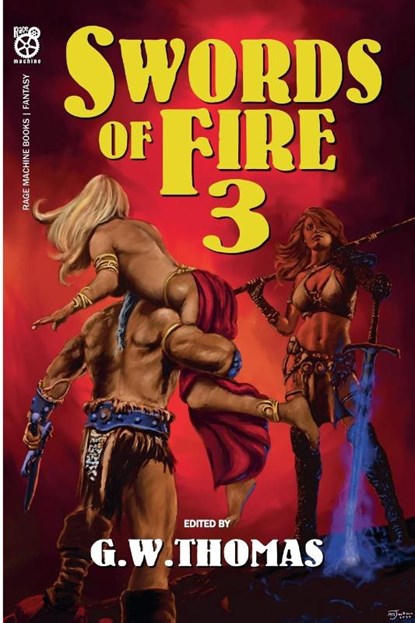 Swords of Fire 3, G. W. Thomas ; Jack Mackenzie - Paperback - 9798230061908