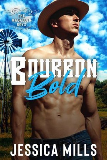 Bourbon Bold, Jessica Mills - Ebook - 9798230063377