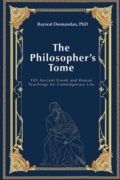 The Philosopher's Tome, Raywat Deonandan - Paperback - 9798230088387