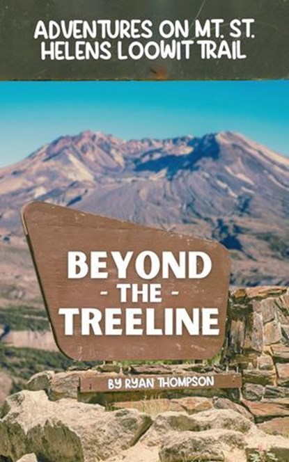 Beyond the Treeline, Ryan Thompson - Ebook - 9798230101642